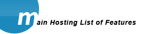 main hosting list of features